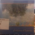 Glimpses of Heaven