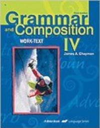 Image of Grammar and Composition IV; Work- Text