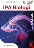 IPA BIologi Untuk SMA/MA Kelas X Kurikulum Merdeka