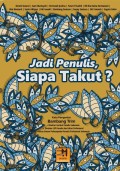 Jadi Penulis, Siapa Takut?