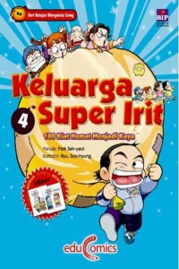 Image of Keluarga Super Irit; 100 Kiat Hemat Menjadi Kaya