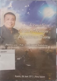 Image of Kematian Jalan Menuju Kelahiran Baru