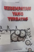Kesempatan Yang Terbatas
