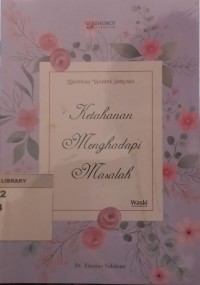 Image of Khotbah Wanita Surgawi : Ketahanan Menghadapi Masalah