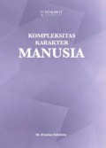 Kompleksitas Karakter Manusia