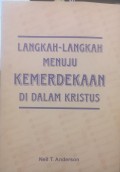 Langkah-langkah menuju kemerdekaan Di dalam Kristus
