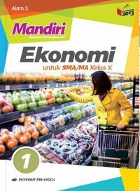 Image of Mandiri EKONOMI Jilid 1 Untuk SMA/MA Kelas X