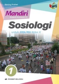 Image of Mandiri Sosiologi untuk SMA/MA Kelas X, jilid 1
