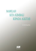 Marilah Kita Kembali Kepada Alkitab