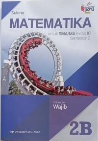 Image of Matematika Untuk SMA/MA Kelas XI Semester 2B