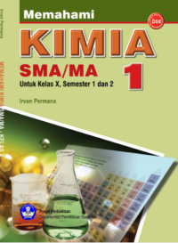 Image of Memahami Kimia SMA 1; untuk kelas x, semester 1 dan 2