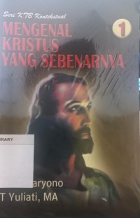 Image of Mengenal Kristus Yang Sebenarnya 1