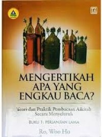 Image of Mengertikah Apa Yang Engkau Baca?; Buku 1: Perjanjian Lama
