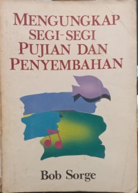 Image of Mengungkap Segi-segi Pujian dan Penyembahan
