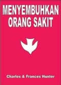 Menyembuhkan Orang Sakit