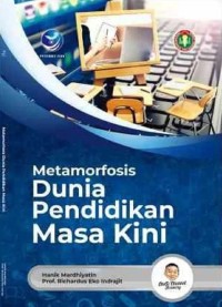 Image of Metamorfosis Dunia Pendidikan Masa Kini