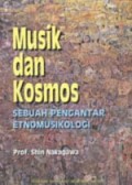 Musik dan Kosmos; Sebuah Pengantar Etmomusikologi