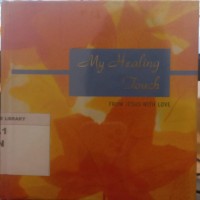 Image of My Healing Touch; From Jesus with Love