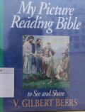 My Picture Reading Bible to see and Share
