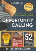 Opportunity Calling : Handbook of Entrepreneurship