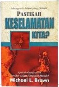 Image of Pastikan Keselamatan Kita?