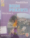 Pendidikan Budi Pekerti SMA Kelas 2