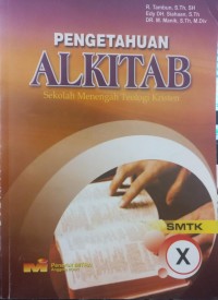 Image of Pengetahuan Alkitab ; Sekolah Menengah Teologi Kristen SMKTK X