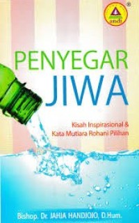 Image of Penyegar Jiwa: Kisah Inspirasional & Kata Mutiara Rohani Pilihan