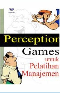 Image of Perception Games untuk Pelatihan Manajemen