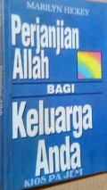 Perjanjian Allah Bagi Keluarga Anda