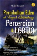 Pernikahan Eden di Tengah Gelombang Perceraian & LGBTIQ