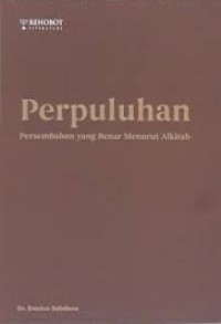 Image of Perpuluhan : Persembahan Yang Benar Menurut Alkitab