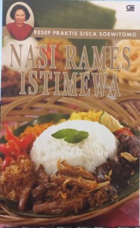 Image of Resep Praktis Sisca Soewitomo; Nasi Rames Istimewa
