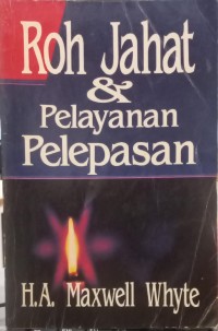 Image of Roh Jahat & Pelayanan Pelepasan