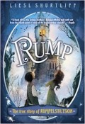 Rump: the True Story of Rumpelstiltskn