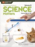 Science Matters Lower Secondary Volume B, Express/ Normal (A)