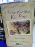 Sebelum Kurelakan Kau Pergi; Sukacita Pernikahan