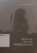 Sejalan Dalam Kebersamaan