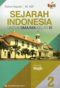 Image of Sejarah Indonesia untuk SMA/MA Kelas XI