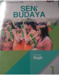 Seni Budaya untuk SMA/MA Kelas X 1