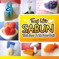 Image of Seni Ukir Sabun Teknik Dasar Ide Kreasi Cantik
