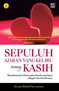 Sepuluh Ajaran Yang Keliru tentang Kasih
