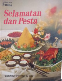 Image of Seri Buku Masak Femina; Selamatan dan Pesta