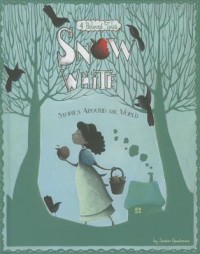 Image of Snow White: Stories Around the World