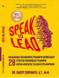 Speak To Lead : Bagaimana Seharusnya Pemimpin Berbicara?