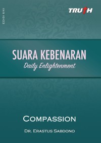 Image of Suara Kebenaran Daily Enlightenment; Compassion