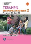 Terampil Berbahasa Indonesia 2 Program IPA dan IPS
