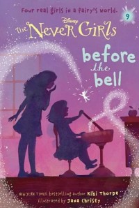 Image of The Never Girls Before the bell