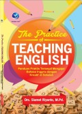 The Practice Of Teaching English