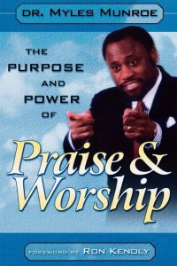 Image of The Purpose and Power of Praise & Worship